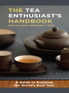 Imagen de portada para The Tea Enthusiast's Handbook